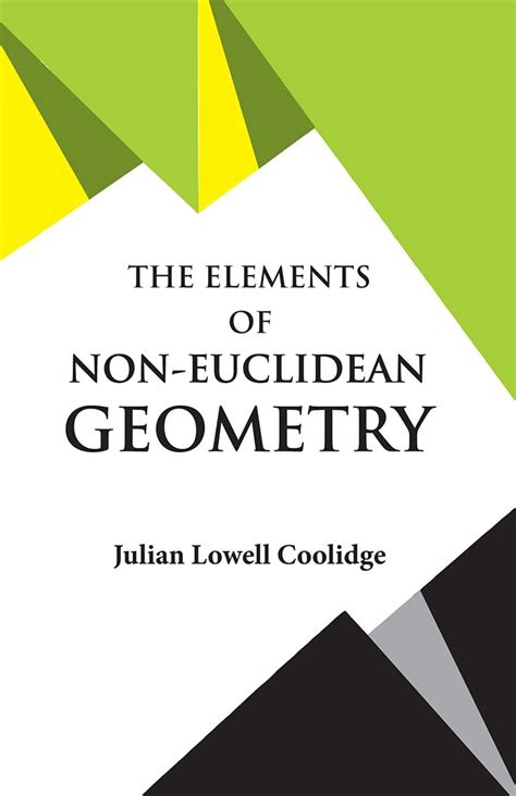 Amazon.in: Buy THE ELEMENTS OF NON-EUCLIDEAN GEOMETRY Book Online at ...