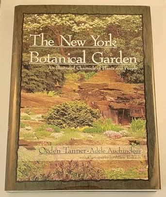 Buy New York Botanical Garden: An Illustrated Chronicle of Plants and ...