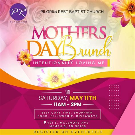 Pilgrim Rest Baptist Church Mothers Day Brunch, 491 E McLemore Ave ...