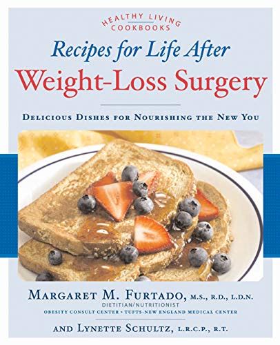 Recipes for Life After Weight-Loss Surgery, Revised and Updated ...