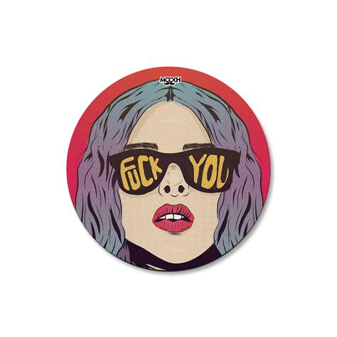 FUCK YOU - Fridge Magnet/Tea Coaster – MOOCH DESIGN STUDIO LLP