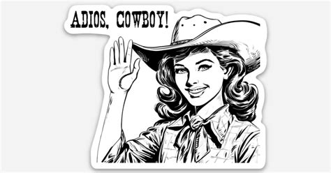 Adios Cowboy Vintage Cowgirl Sicker by Vintage Bliss | Die cut stickers ...