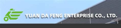 Company Overview - YUAN DA FENG ENTERPRISE CO., LTD.