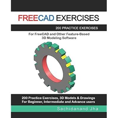 FREECAD EXERCISES: 200 Practice Exercises For India | Ubuy