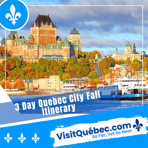 3 Day Quebec City Fall Itinerary - Visit Quebec
