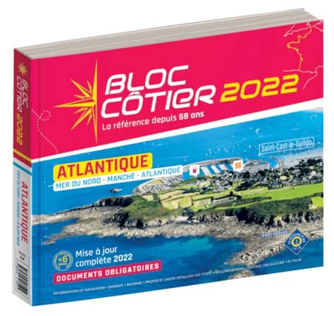 Buy Bloc Côtier 2022 - Manche Atlantique, Guide nautique du plaisancier ...
