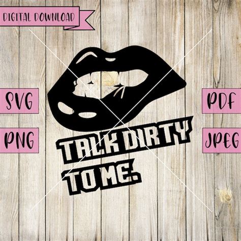 Talk Dirty Svg Bite Lip Svg Sexual Svg Naughty Girl Svg - Etsy India