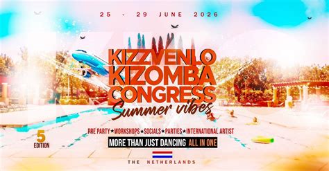 KKC KIZZVENLO KIZOMBA CONGRESS 2026. ALL IN ONE, Camping De Schatberg ...