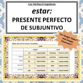 Estar (Present Perfect Subjunctive) Conjugation | Spanish Irregular Verbs