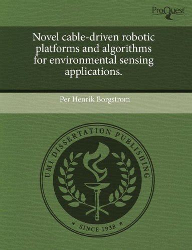 Buy Novel Cable-Driven Robotic Platforms and Algorithms for ...
