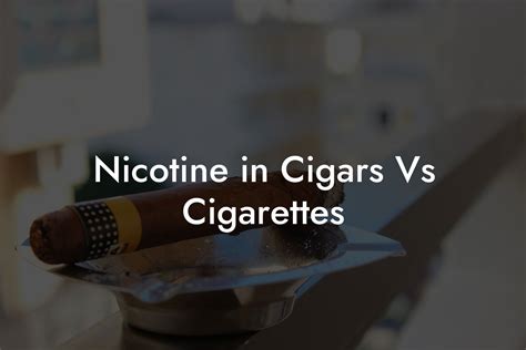Nicotine in Cigars Vs Cigarettes - Swinger Cigar | Cigar Lifestyle