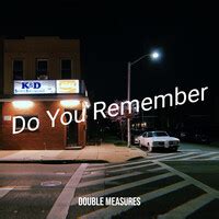 Do You Remember Song Download: Play & Listen Do You Remember all MP3 ...