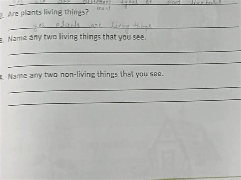 2. Are plants living things? yes plants are | StudyX