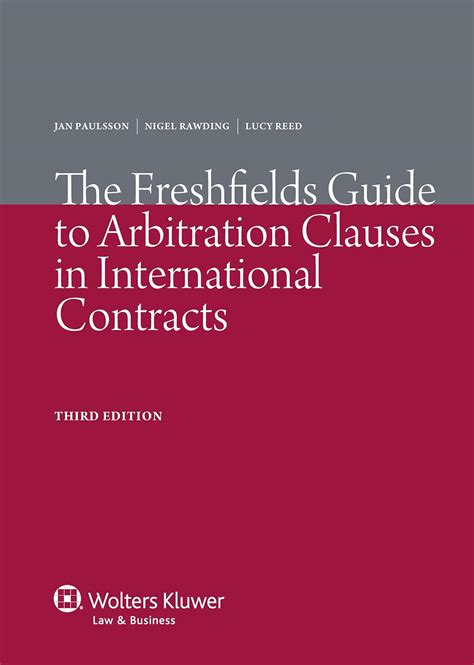 Buy The Freshfields Guide to Arbitration Clauses in International ...