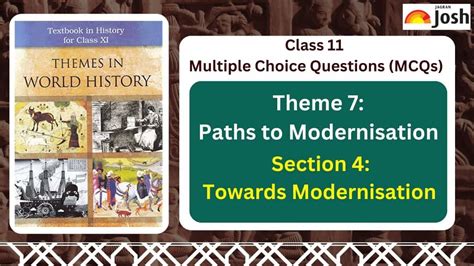 NCERT Class 11 MCQs of History Theme 7 - Paths to Modernisation of ...