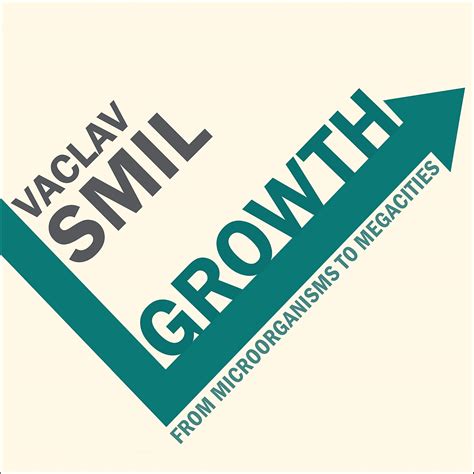 Growth: From Microorganisms to Megacities (Audio Download): Vaclav Smil ...