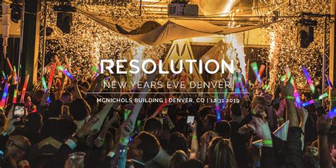 Resolution NYE 2020 – Denver New Years Eve Party 2019 | 2020 | Orson ...