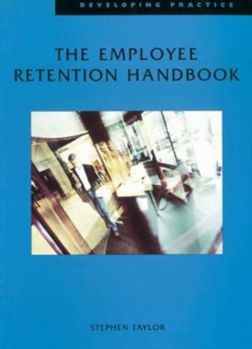 Buy Employee Retention Handbook (Developing Practice) Book Online at ...