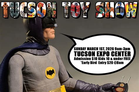 2026 Spring Tucson Toy Show, Tucson Expo Center, 1 March 2026 | AllEvents