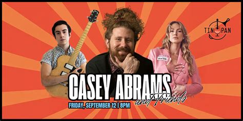 Casey Abrams & Friends ft: Dylan Chambers and Hunter, The Tin Pan ...