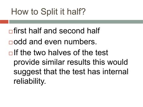 Reliability and its types: Split half method and test retest methods | PPTX