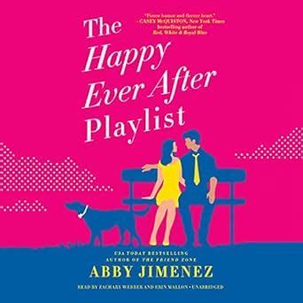 The Happy Ever After Playlist: Library Edition : Jimenez, Abby, Webber ...