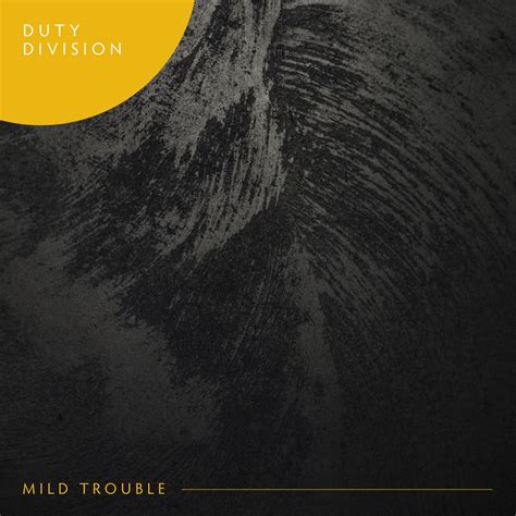 ‎Apple Music에서 감상하는 Duty Division의 Mild Trouble (feat. Dante Jones) - Single