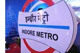 First phase of 32 kilometer Indore Metro will be completed in three ...