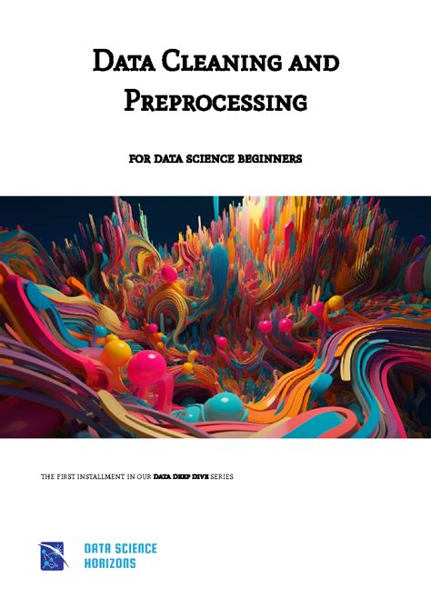 Data Cleaning & Preprocessing for Data Science Beginners (DSH 2023 ...