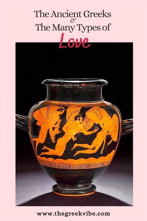 Best 13 The Ancient Greeks and The Many Types of Love - Artofit