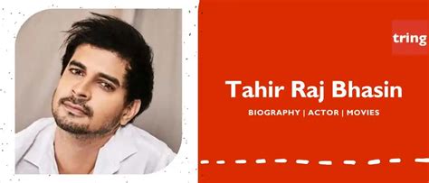 Tahir Raj Bhasin Biography Movies Awards Net Worth Girlfriend