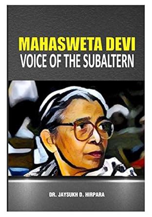 Buy Mahasweta Devi: Voice of the Subaltern Book Online at Low Prices in ...