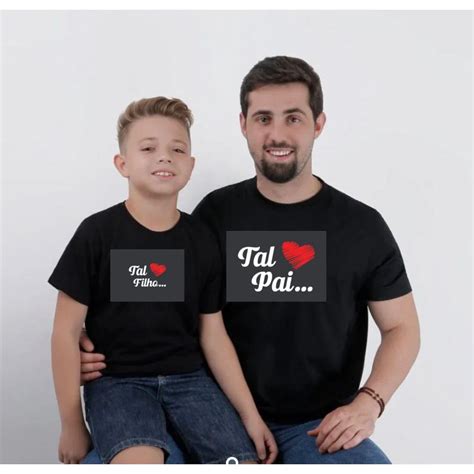 Camiseta fal pai tal filho (1 unidade) | Shopee Brasil