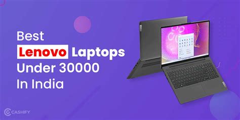 5 Best Lenovo Laptops Under 30000 In India March 2024 | Cashify Laptops ...