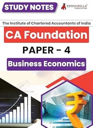 Buy CA Foundation Paper 4 : Business Economics Study Notes for Complete ...