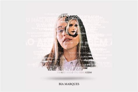A CANTORA E COMPOSITORA BIA MARQUES LANÇA O SINGLE “EU NÃO ANDO TÃO BEM ASSIM” | Notícias ...