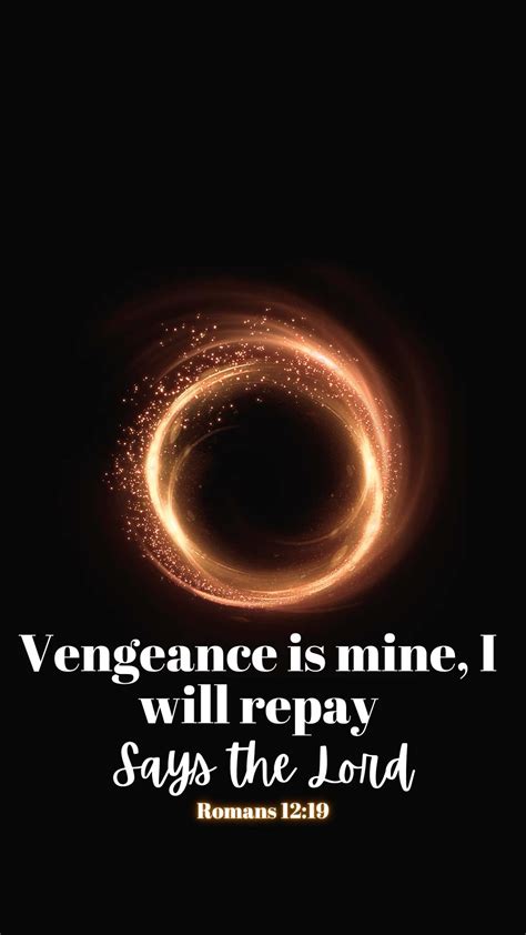 Vengeance is Mine - Bible Verses about Forgiveness
