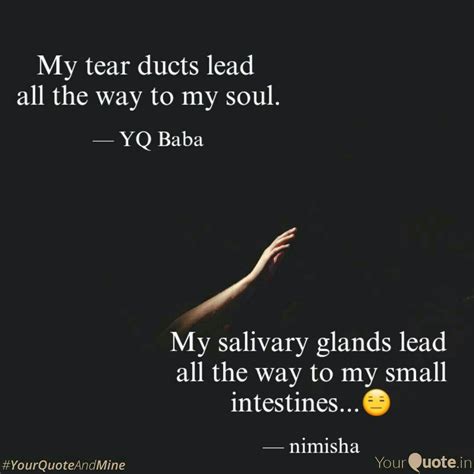 My salivary glands lead ... | Quotes & Writings by Nimisha Tripathi ...