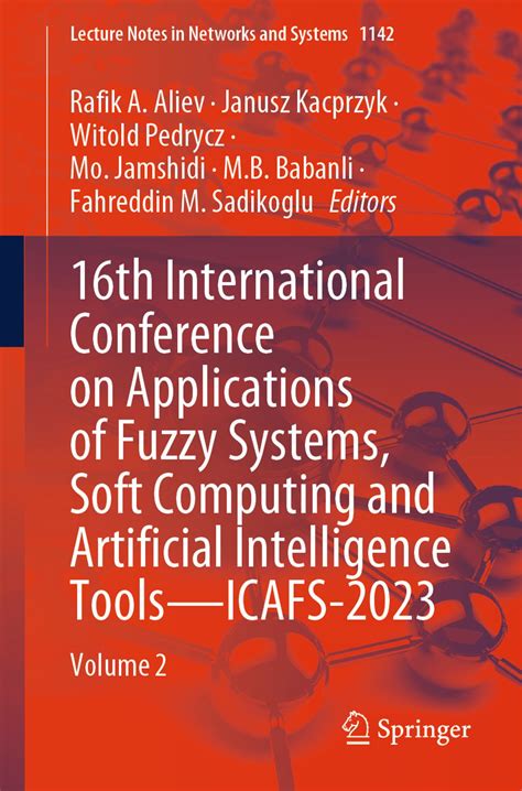 16th International Conference on Applications of Fuzzy Systems, Soft ...
