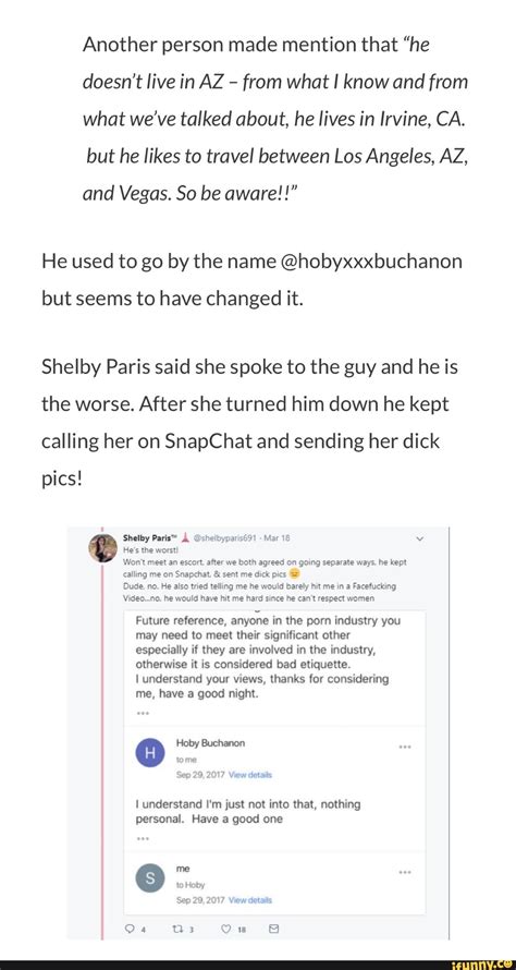 Another person made mention that "he doesn't live in AZ from what I ...