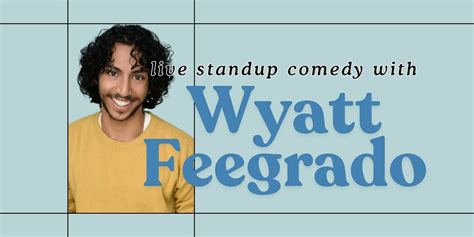 Live Standup Comedy with Wyatt Feegrado at Reeders Alley!, Reeder's ...