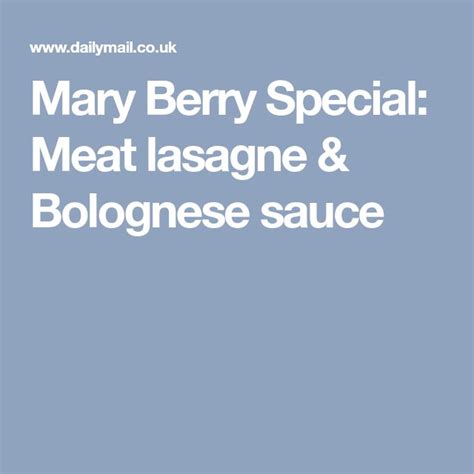 Mary Berry Special: Meat lasagne & Bolognese sauce (With  