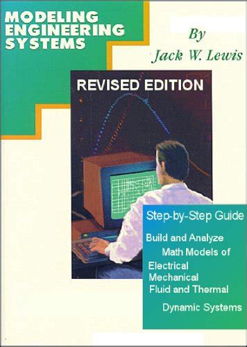 Modeling Engineering Systems: Math Modeling Made Easy eBook : Lewis ...