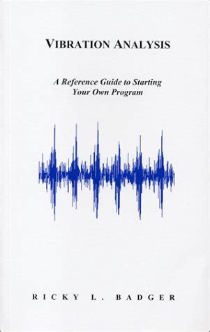 Amazon.in: Buy Vibration Analysis A Reference Guide to Starting Your ...
