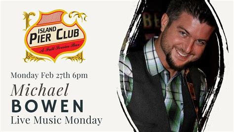Michael Bowen at IPC, Island Pier Club, Galveston, 27 February 2023 ...