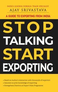 A Guide to Exporting from India STOP TALKING START EXPORTING: Buy A ...