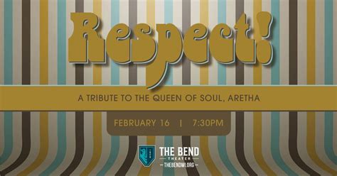 Respect! A Tribute to the Queen of Soul, Aretha, The Bend Theater, West ...