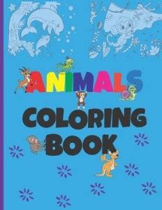 Animals Coloring Book: Buy Animals Coloring Book by Draw Colors at Low ...