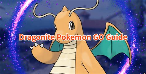 Pokemon GO Dragonite: Best Moveset, How to Get & More