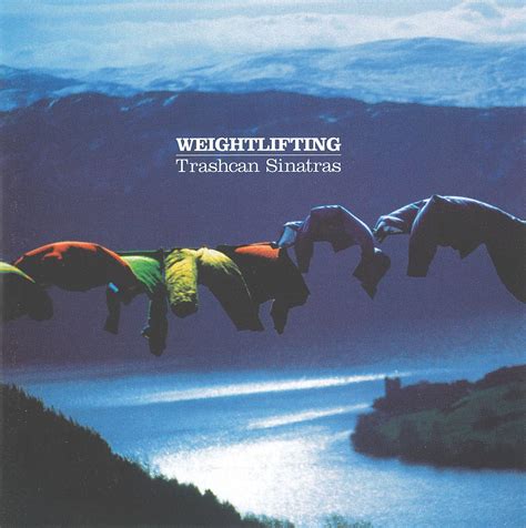 Weightlifting - CD - TRASHCAN SINATRAS